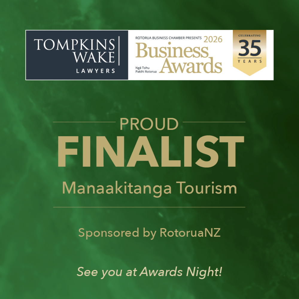 Green background with text: Proud Finalist, Manaakitanga Tourism, sponsored by RotoruaNZ.